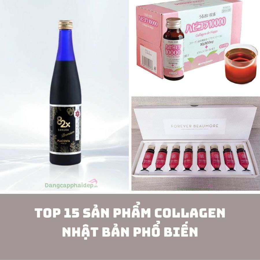 Top 15 sản phẩm collagen Nhật Bản phổ biến hiện nay